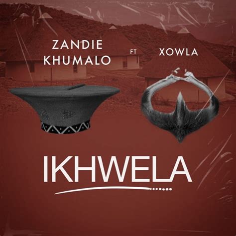 ikhwela zandie khumalo lyrics